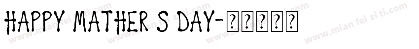 HAPPY MATHER S DAY字体转换